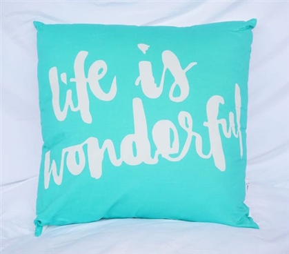 College Cotton Throw Pillow Cockatoo Dorm Decor Life Is Wonderful Message