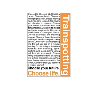 Trainspotting - Quotes Dorm Poster Dorm Room Decorations Dorm Room Decor