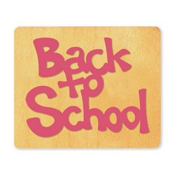 Ellison SureCut Die - Word, Back to School - Large