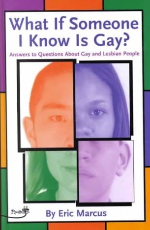 What if Someone I Know Is Gay? by Eric Marcus-Paperback