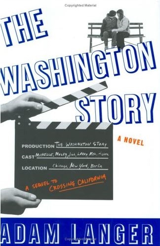 The Washington Story by Adam Langer-Hardcover