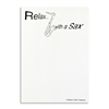 Relax with a Sax Note Pad (Individual)