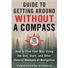 GUIDE TO GETTING AROUND WITHOUT A COMPASS BOOK