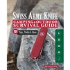 SWISS ARMY CAMPING & SURVIVAL GUIDE