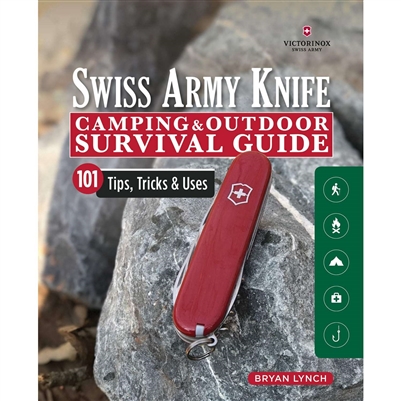 SWISS ARMY CAMPING & SURVIVAL GUIDE