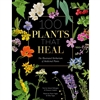 100 PLANTS THAT HEAL BOOK