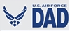 US AIR FORCE DAD DECAL