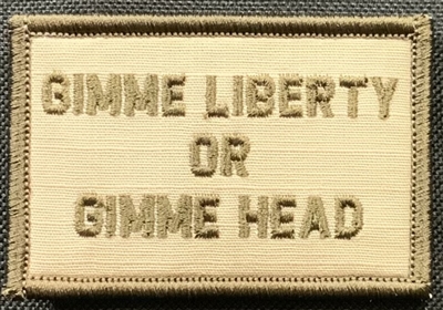 PATCH GIMME LIBERTY OR GIMME HEAD