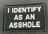 PATCH I IDENTIFY AS AN ASSHOLE