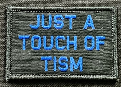 PATCH JUST A TOUCH OF TISM