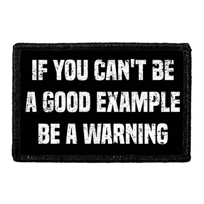 BE A WARNING PATCH