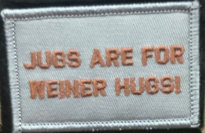 JUGS ARE FOR WIENER HUGS PATCH