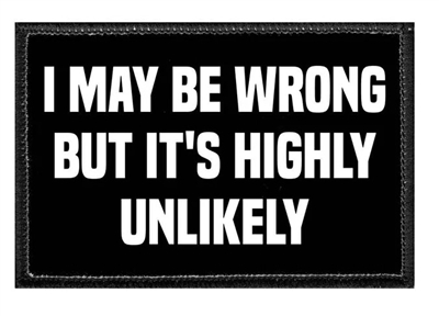 I MAY BE WRONG PATCH