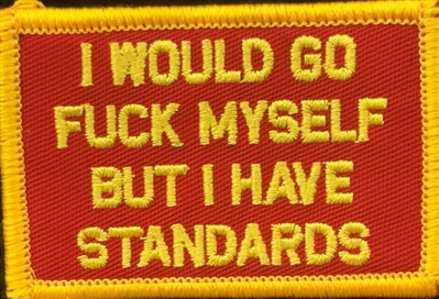 I WOULD GO FUCK MYSELF PATCH