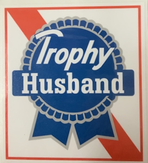 PABST TROPHY HUSBAND STICKER