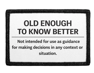 OLD ENOUGH PATCH