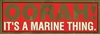 OORAH IT'S A MARINE THING DECAL