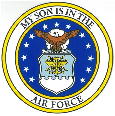 MY SON IS IN THE AIR FORCE DECAL