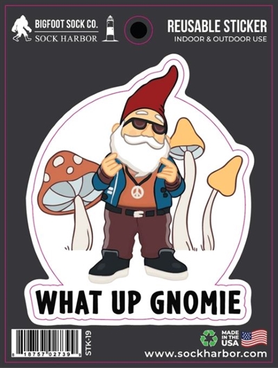 WHAT UP GNOMIE DECAL
