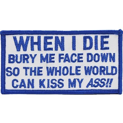 IRON ON WHEN I DIE PATCH