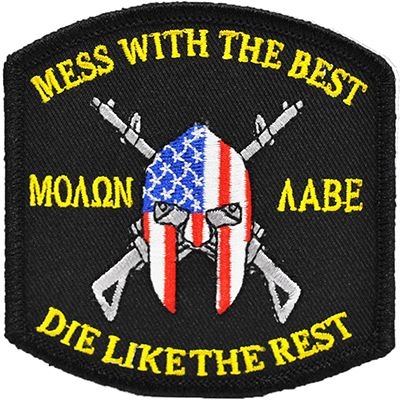 IRON ON MESS WITH THE BEST MOLON LABE PATCH
