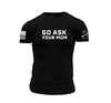 GRUNT STYLE - Go Ask Your Mom Tee
