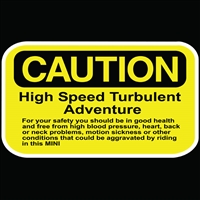 CAUTION HIGH SPEED