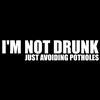 I'm Not Drunk