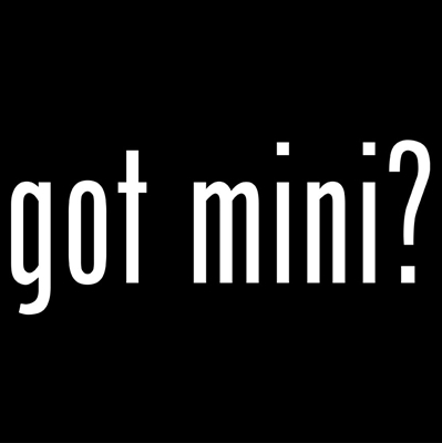 got mini?