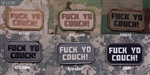 MSM Fuck Yo Couch, Desert, 3 x 1.75