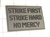 Strike First Strike Hard Patch, Gray