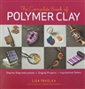 The Complete Book of Polymer Clay, by Lisa Pavelka