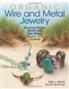 Organic Wire and Metal Jewelry: Stunning Piece Made with Sea Glass, Stones and Crystals