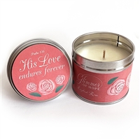 "His Love endures forever" Scripture Candle Tin - English Rose fragrance