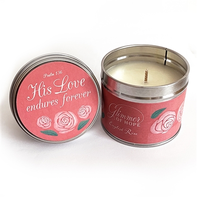 "His Love endures forever" Scripture Candle Tin - English Rose fragrance