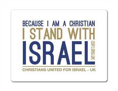 CUFI Magnet "Because I am a Christian, I stand with Israel"