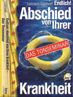 Abschied von Ihrer Krankheit DAS TONSEMINAR - MP3