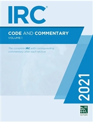 2021 IRC Code and Commentary, Volume 1