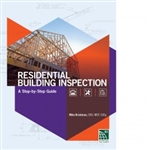 Residential Building Inspection:  A Step-By-Step Guide