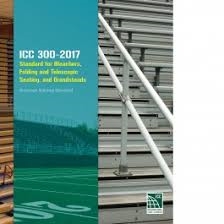 ICC 300-2017: Bleachers, Folding and Telescopic Seating, and Grandstands