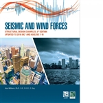 Seismic and Wind Forces: Structural Design Examples, 5th Edition
