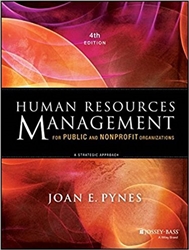 Human Resources Management for Public and Nonprofit Organizations, 4th Edition