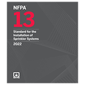 NFPA 13: Standard for the Installation of Sprinkler Systems, 2022 Edition
