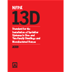 NFPA 13D: Standard for the Installation of Sprinkler Systems in One- and Two-Family Dwellings and Manufactured Homes, 2019 Edition