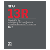 NFPA 13R: Standard for the Installation of Sprinkler Systems in Low-Rise Residential Occupancies, 2022 Edition