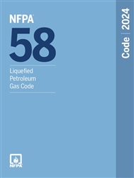NFPA 58: Liquefied Petroleum Gas Code, 2024 Edition