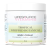 TROPICAL - Whipped Botanical Body Cream- - 4 oz - Psoriasis, Eczema, & Rosacea