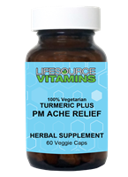 Turmeric Plus PM ACHE RELIEF  60 Veggie Caps (Curcumin)