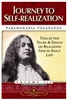 Journey to Self Realization by Paramahansa Yogananda