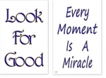 WA-236 Every Moment Is A Miracle - Look For Good - Wallet Altar